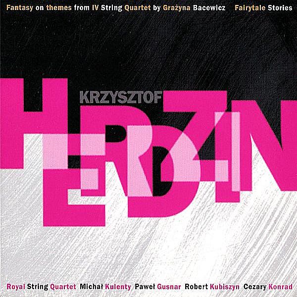 https://www.discogs.com/release/7189278-Krzysztof-Herdzin-Fantazja-Na-Tematy-IV-Kwartetu-Smyczkowego-Gra%C5%BCyny-Bacewicz