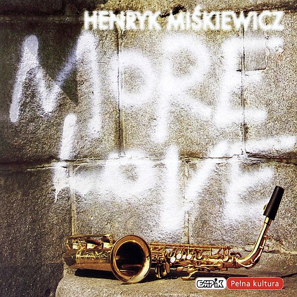 https://www.discogs.com/release/11816788-Henryk-Mi%C5%9Bkiewicz-More-Love