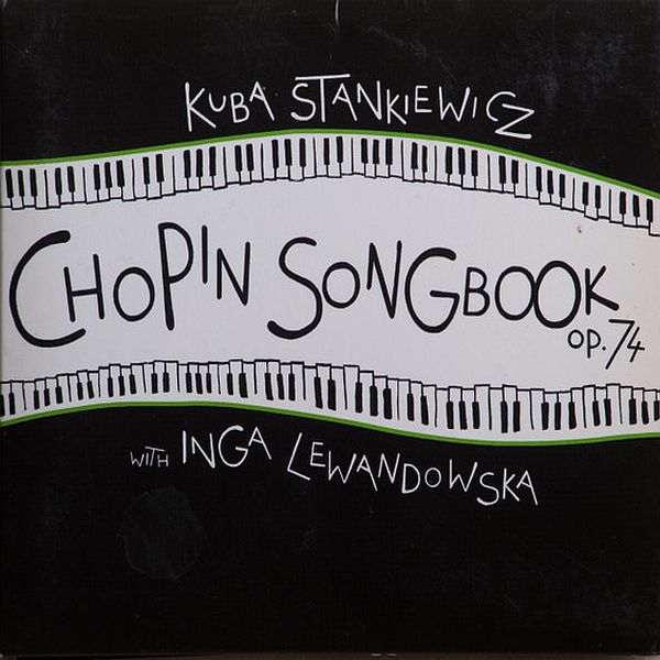 https://www.discogs.com/release/16229208-Kuba-Stankiewicz-Chopin-Songbook-Op74
