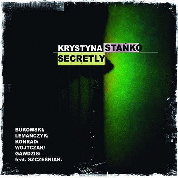 https://www.discogs.com/release/7088448-Krystyna-Sta%C5%84ko-Secretly