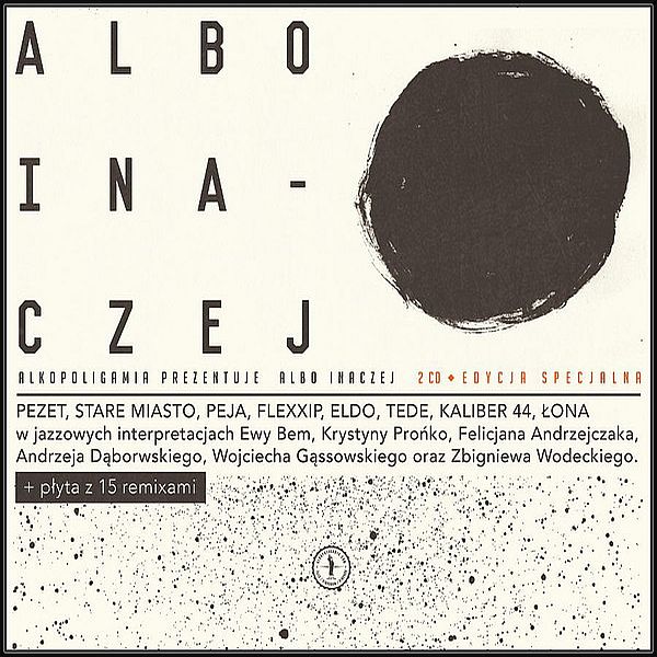 https://www.discogs.com/release/21541246-Various-Alkopoligamia-Prezentuje-Albo-Inaczej