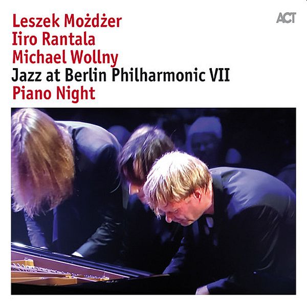 https://www.discogs.com/release/10196616-Leszek-Mo%C5%BCd%C5%BCer-Iiro-Rantala-Michael-Wollny-Jazz-At-Berlin-Philharmonic-VII-Piano-Night