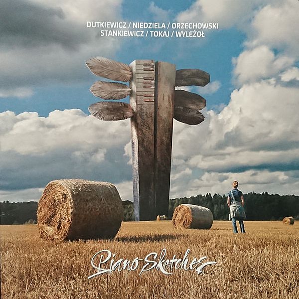 https://www.discogs.com/release/13791592-Dutkiewicz-Niedziela-Orzechowski-Stankiewicz-Tokaj-Wyle%C5%BCo%C5%82-Piano-Sketches
