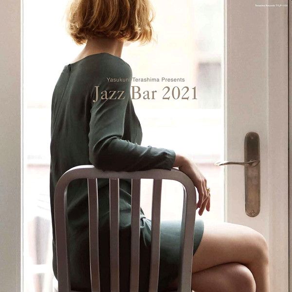 https://www.discogs.com/release/23752199-Various-Yasukuni-Terashima-Presents-Jazz-Bar-2021