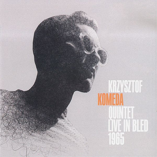 https://www.discogs.com/release/29050300-Krzysztof-Komeda-Quintet-Live-In-Bled-1965