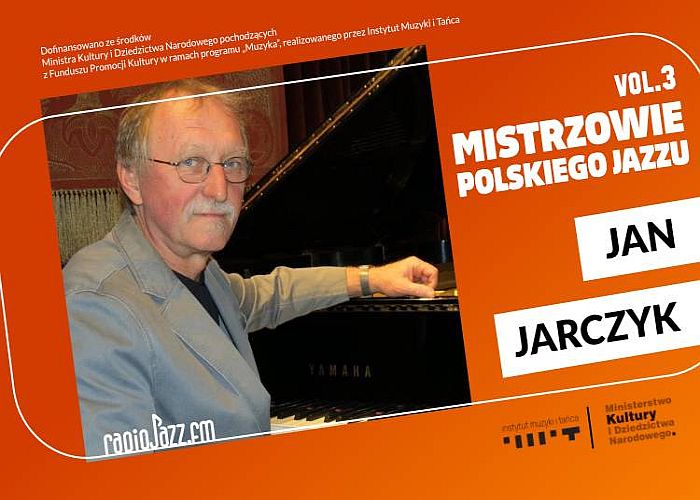 https://jazzpress.pl/wyroznione/mistrzowie-polskiego-jazzu-vol-3-jan-jarczyk