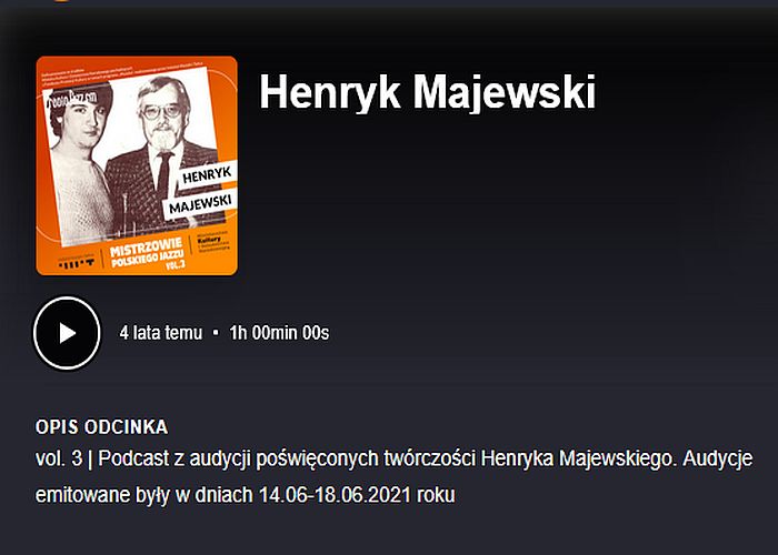 https://podkasty.radiojazz.fm/@mistrzowiepolskiegojazzu/episodes/henryk-majewski/activity