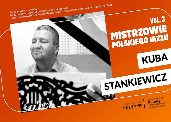 https://jazzpress.pl/wyroznione/mistrzowie-polskiego-jazzu-vol-3-kuba-stankiewicz