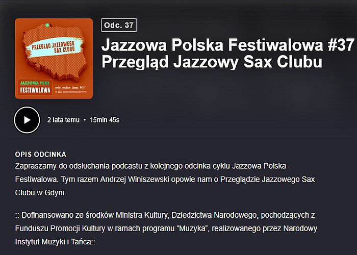 https://podkasty.radiojazz.fm/@polskafestiwalowa/episodes/jazzowa-polska-festiwalowa-37-przeglad-jazzowy-sax-clubu/activity