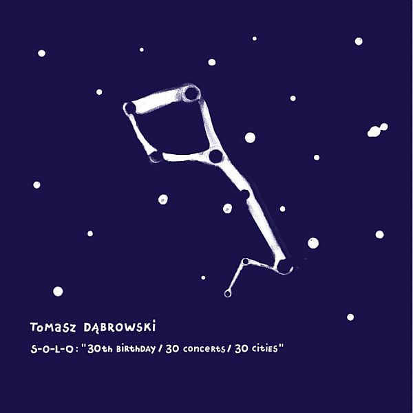 https://www.discogs.com/release/14052485-Tomasz-D%C4%85browski-S-O-L-O-30th-Birthday-30-Concerts-30-Cities