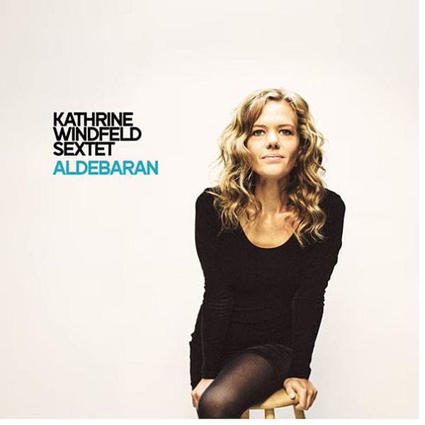 https://www.discogs.com/release/30460064-Kathrine-Windfeld-Sextet-Aldebaran