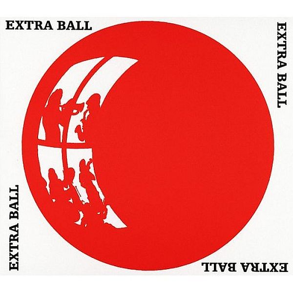 https://www.discogs.com/release/2628054-Extra-Ball-Extra-Ball