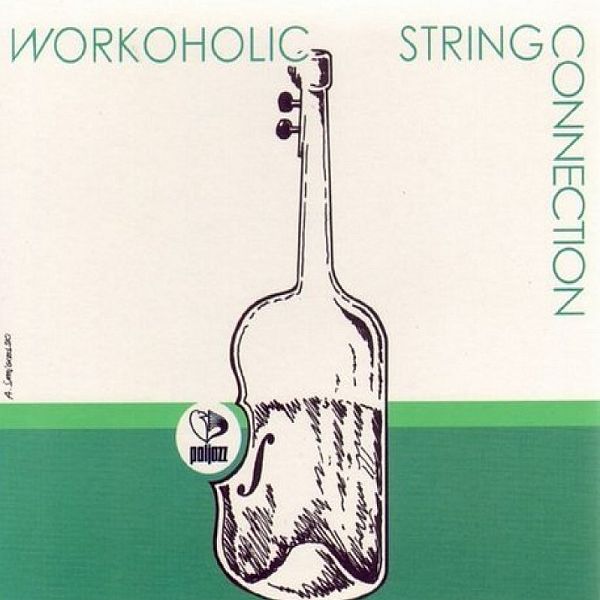https://www.discogs.com/release/4283060-String-Connection-Workoholic