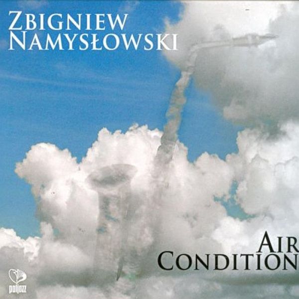 https://www.discogs.com/release/5468576-Zbigniew-Namys%C5%82owski-Air-Condition-
