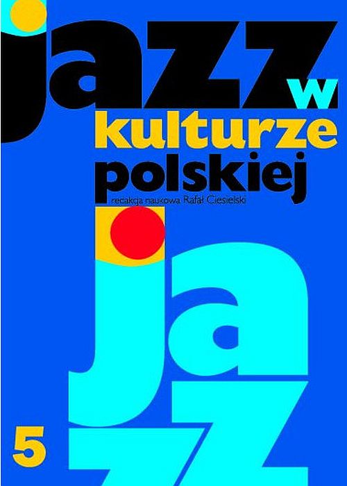 https://muzyczna-pasja.pl/ksiazki/6926-jazz-w-kulturze-polskiej-t5-9788370992521.html