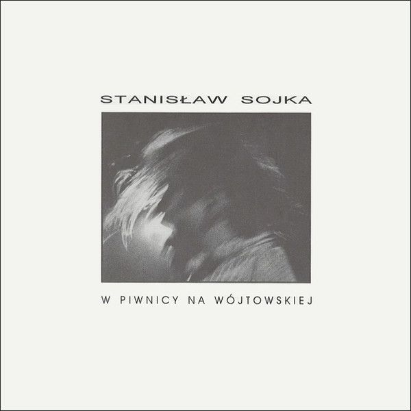 https://www.discogs.com/release/14919326-Stanis%C5%82aw-Sojka-W-Piwnicy-Na-W%C3%B3jtowskiej