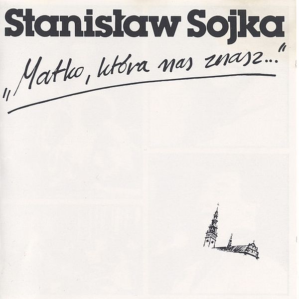 https://www.discogs.com/release/24856619-Stanis%C5%82aw-Sojka-Matko-Kt%C3%B3ra-Nas-Znasz