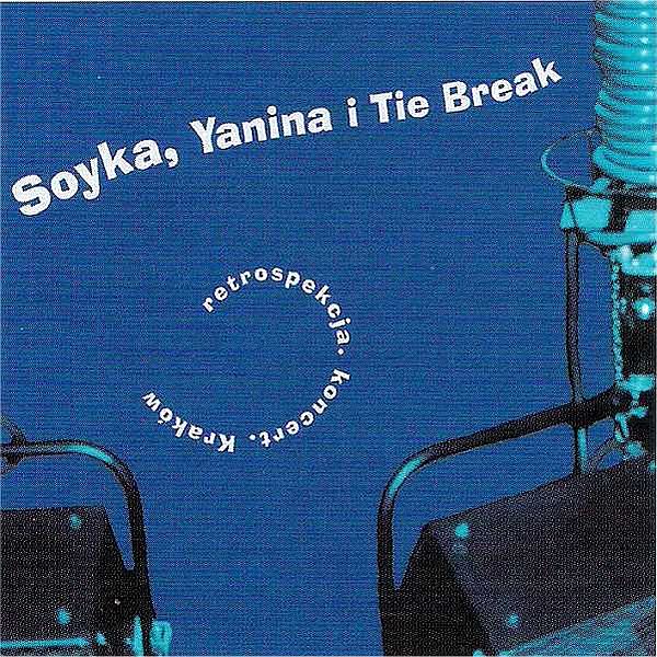 https://www.discogs.com/release/2844360-Soyka-Yanina-I-Tie-Break-Retrospekcja