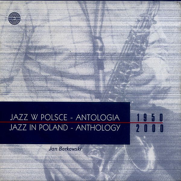 https://www.discogs.com/release/10897916-Various-Jazz-W-Polsce-Antologia-Jazz-In-Poland-Anthology
