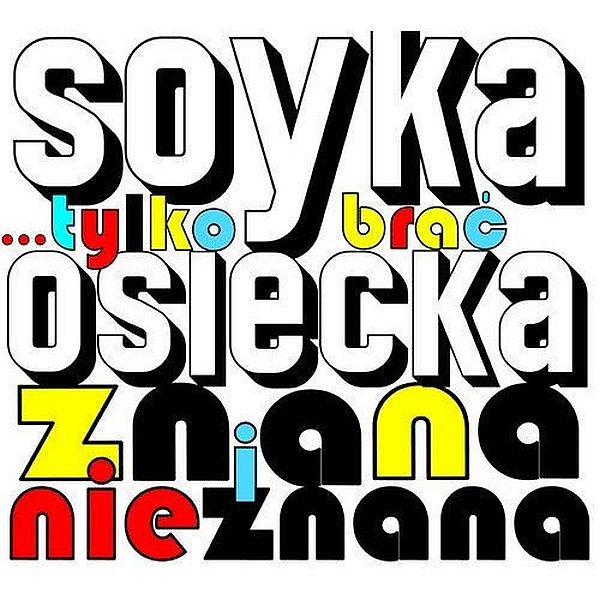 https://www.discogs.com/release/7270627-Soyka-Tylko-Bra%C4%87-Osiecka-Znana-I-Nieznana