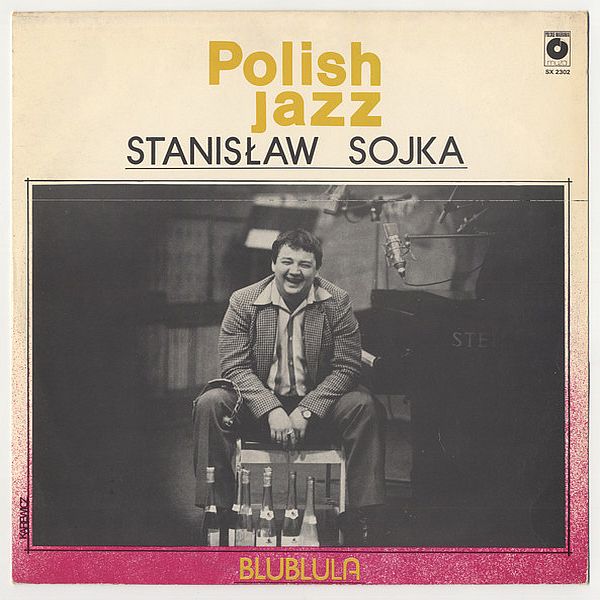 https://www.discogs.com/release/588465-Stanis%C5%82aw-Sojka-Blublula