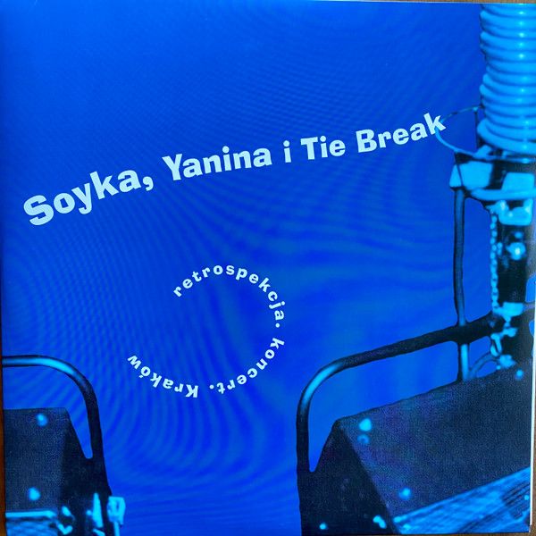 https://www.discogs.com/release/17105169-Soyka-Yanina-I-Tie-Break-Retrospekcja